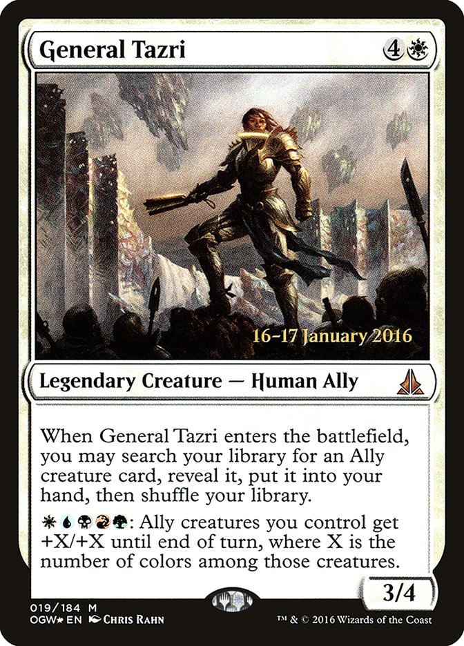 General Tazri [Oath of the Gatewatch Prerelease Promos] | Tables and Towers