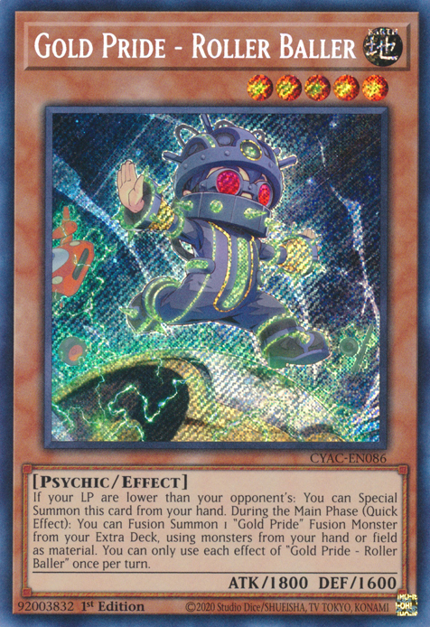 Gold Pride - Roller Baller [CYAC-EN086] Secret Rare | Tables and Towers