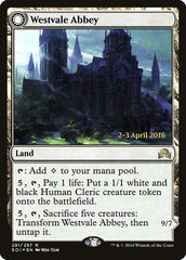 Westvale Abbey // Ormendahl, Profane Prince [Shadows over Innistrad Prerelease Promos] | Tables and Towers