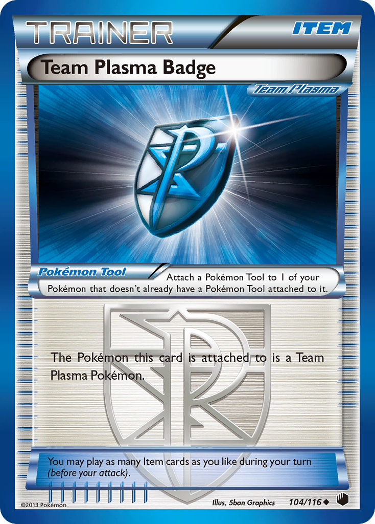 Team Plasma Badge (104/116) [Black & White: Plasma Freeze] | Tables and Towers