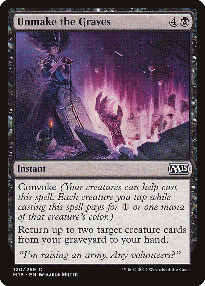 Unmake the Graves [Magic 2015] | Tables and Towers