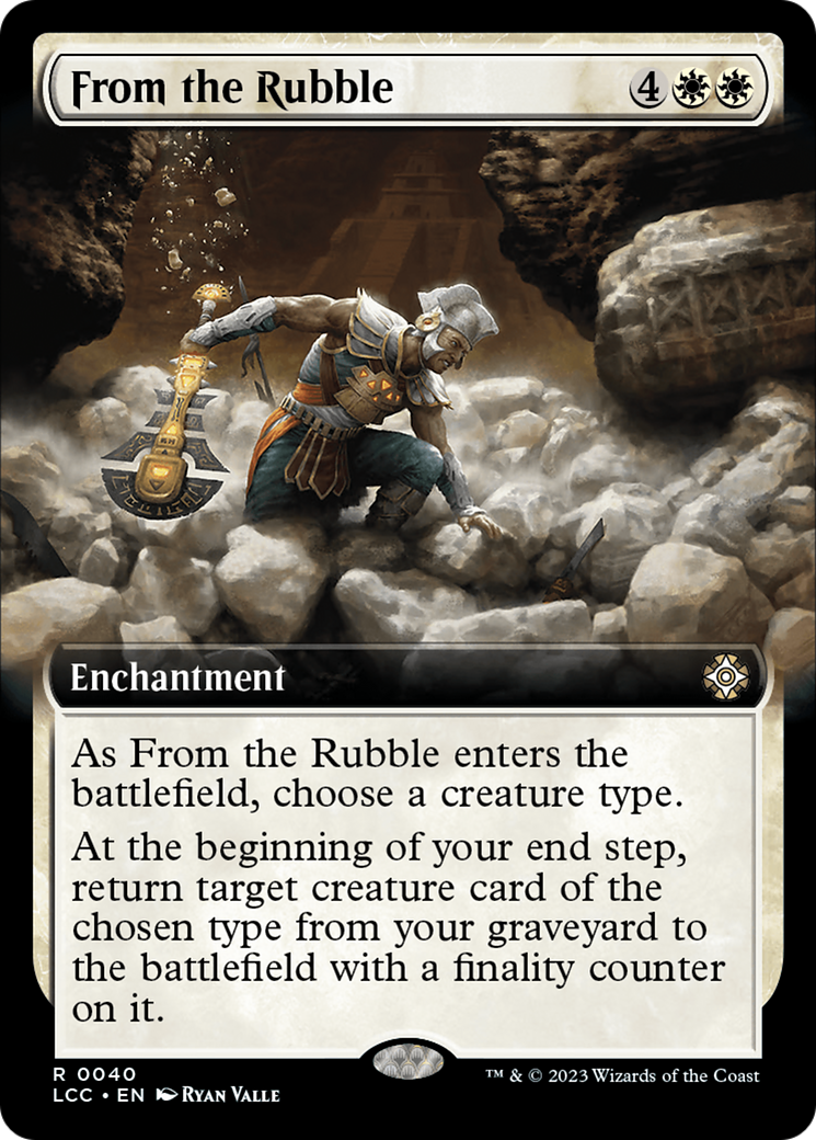 From the Rubble (Extended Art) [The Lost Caverns of Ixalan Commander] | Tables and Towers