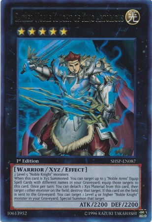 Sacred Noble Knight of King Artorigus [SHSP-EN087] Ultra Rare | Tables and Towers