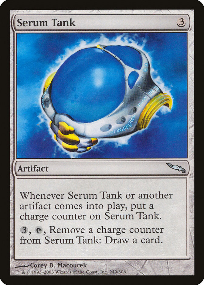 Serum Tank [Mirrodin] | Tables and Towers