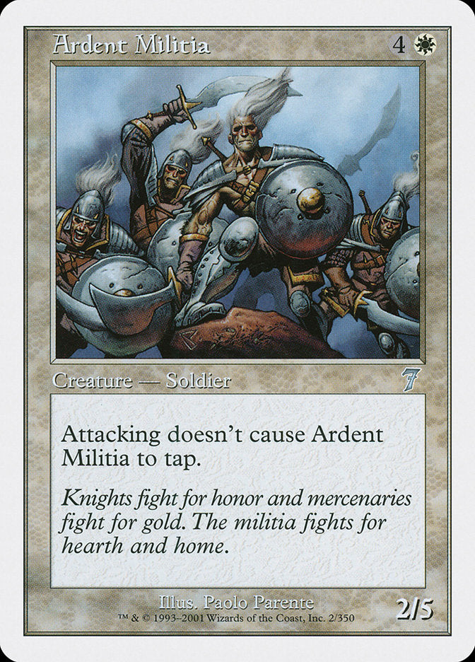 Ardent Militia [Seventh Edition] | Tables and Towers