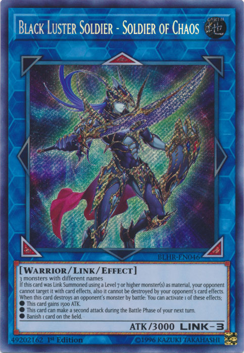 Black Luster Soldier - Soldier of Chaos [BLHR-EN046] Secret Rare | Tables and Towers