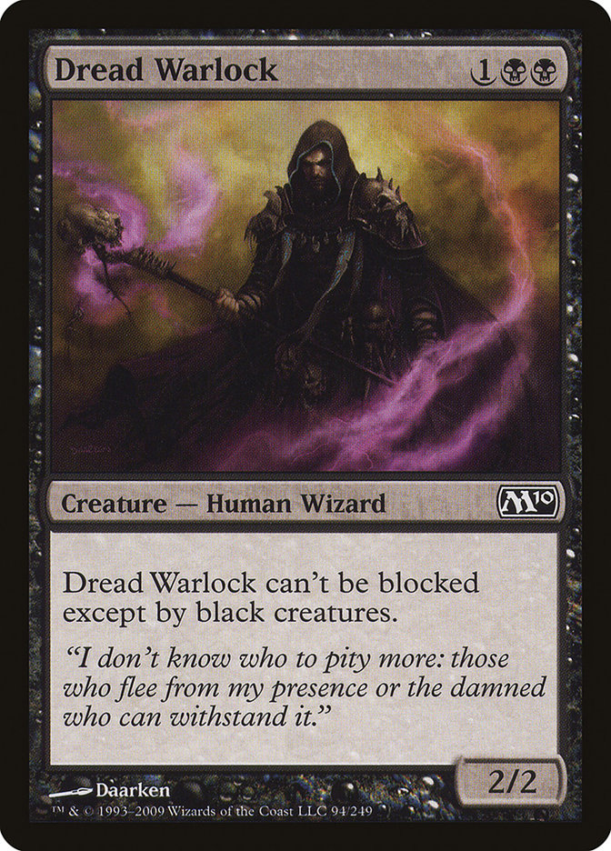 Dread Warlock [Magic 2010] | Tables and Towers