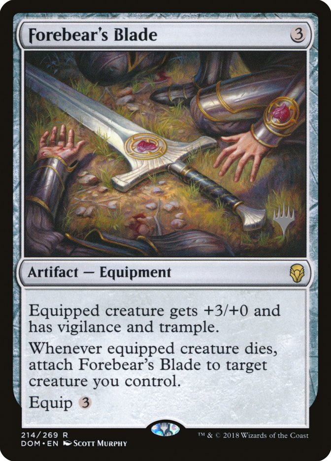 Forebear's Blade (Promo Pack) [Dominaria Promos] | Tables and Towers