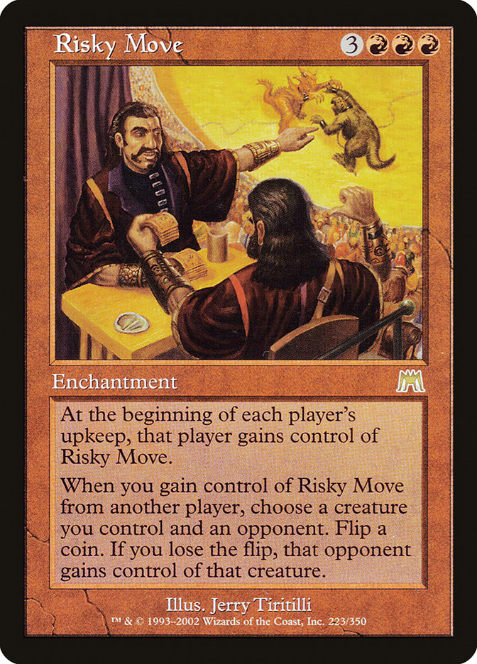 Risky Move [Onslaught] | Tables and Towers