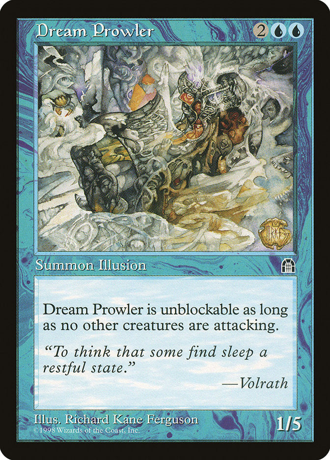 Dream Prowler [Stronghold] | Tables and Towers