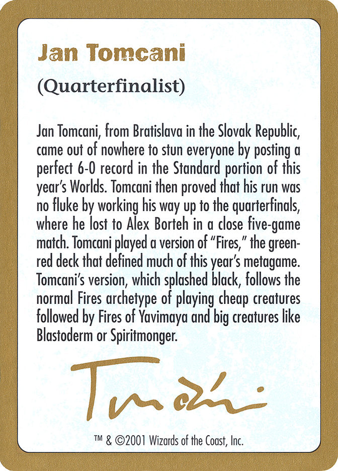 Jan Tomcani Bio [World Championship Decks 2001] | Tables and Towers