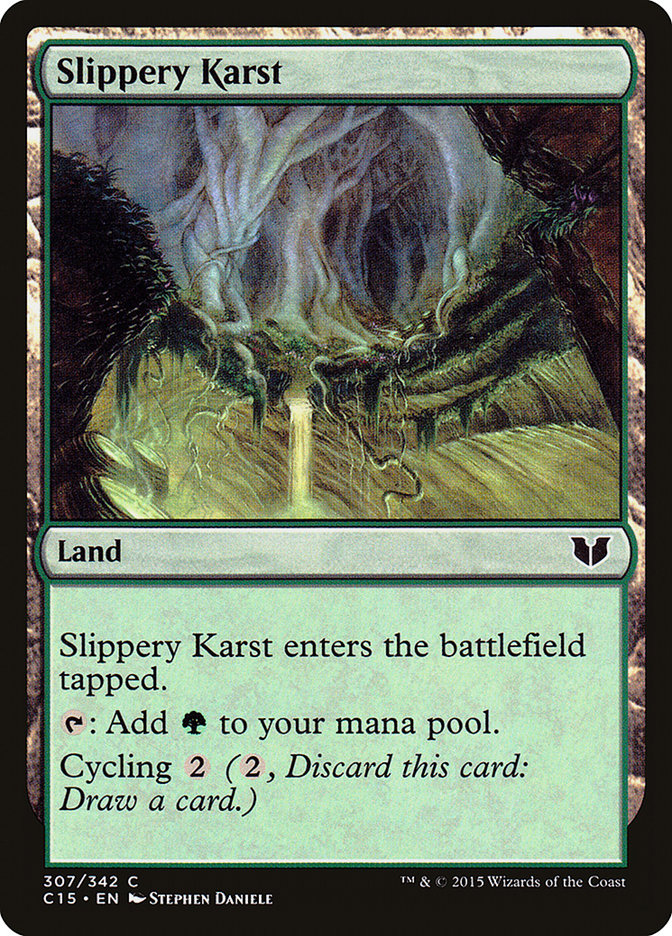 Slippery Karst [Commander 2015] | Tables and Towers