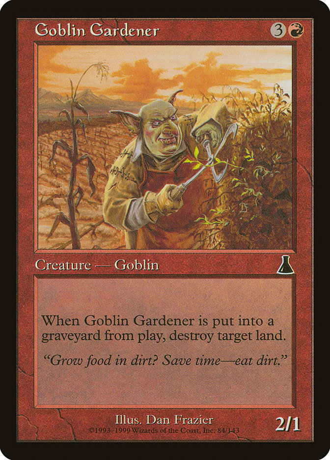 Goblin Gardener [Urza's Destiny] | Tables and Towers