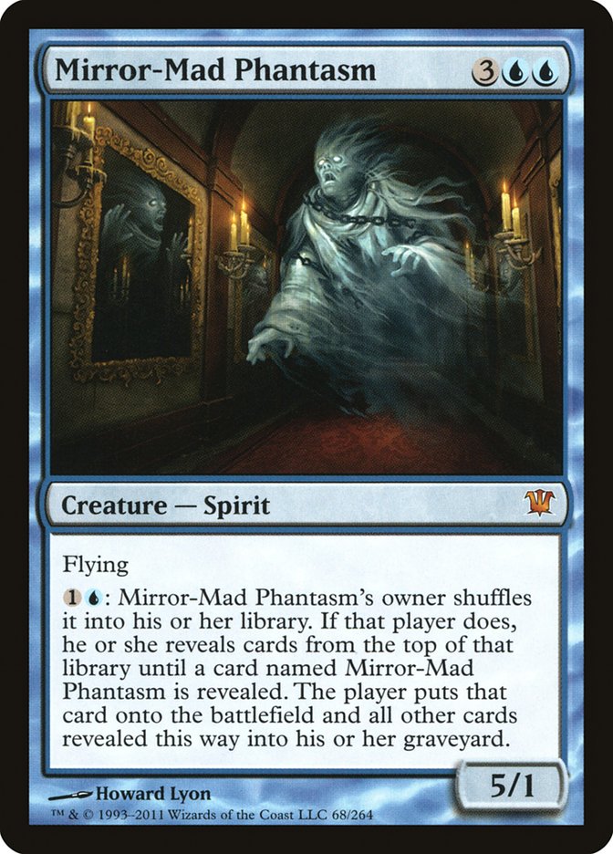 Mirror-Mad Phantasm [Innistrad] | Tables and Towers