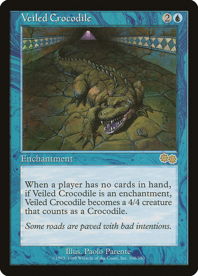 Veiled Crocodile [Urza's Saga] | Tables and Towers