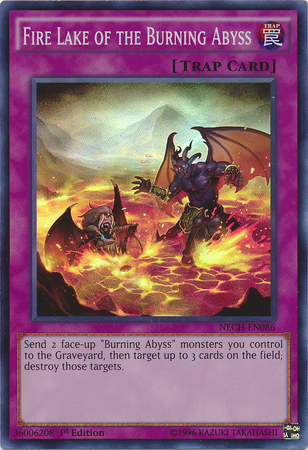 Fire Lake of the Burning Abyss [NECH-EN086] Super Rare | Tables and Towers