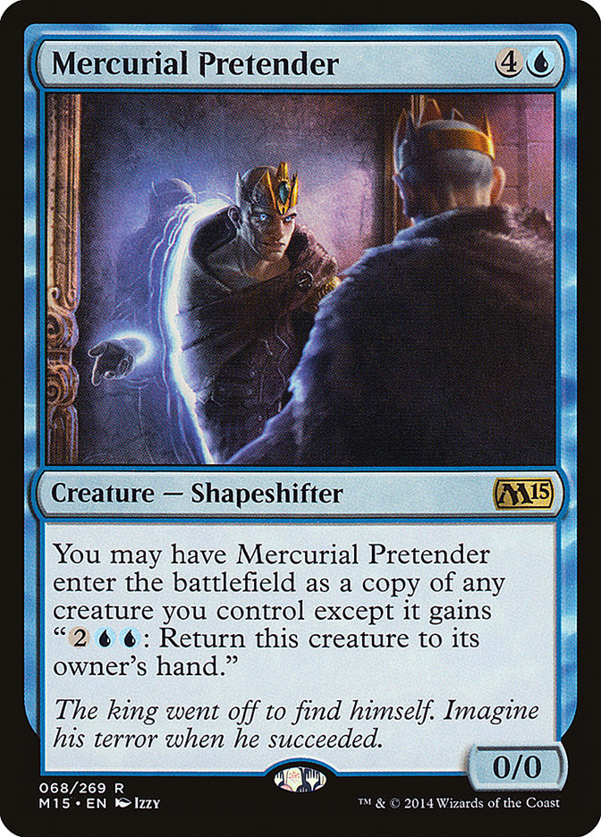 Mercurial Pretender [Magic 2015] | Tables and Towers