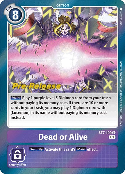 Dead or Alive [BT7-109] [Next Adventure Pre-Release Cards] | Tables and Towers