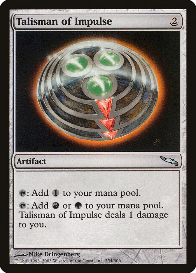 Talisman of Impulse [Mirrodin] | Tables and Towers