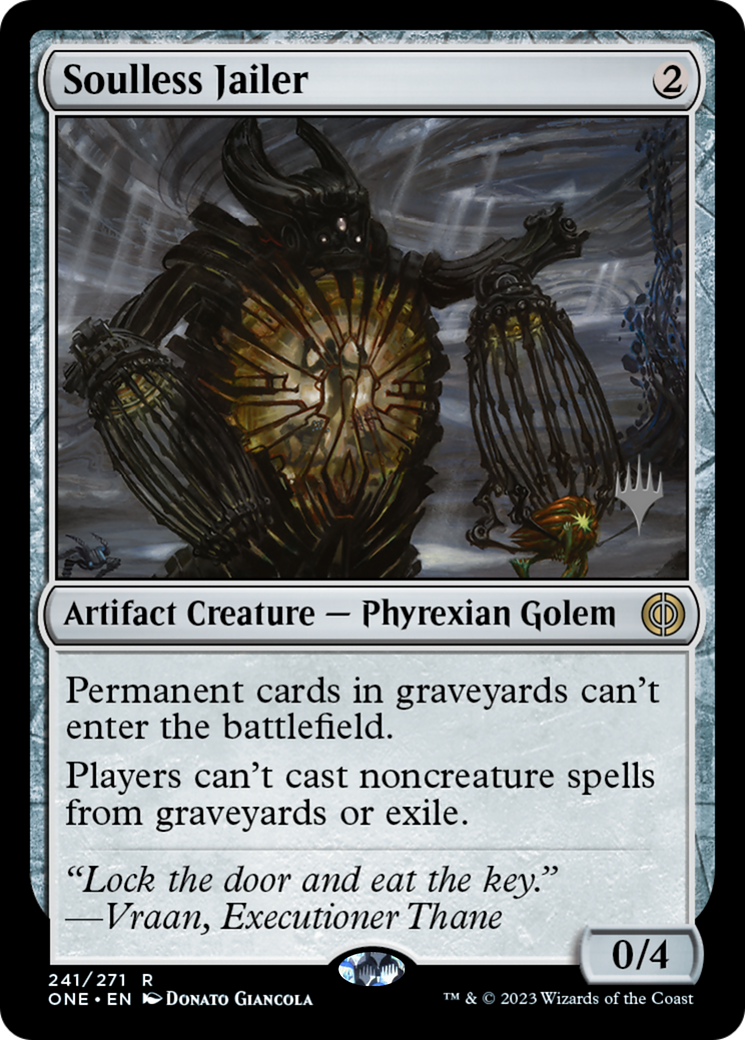 Soulless Jailer (Promo Pack) [Phyrexia: All Will Be One Promos] | Tables and Towers