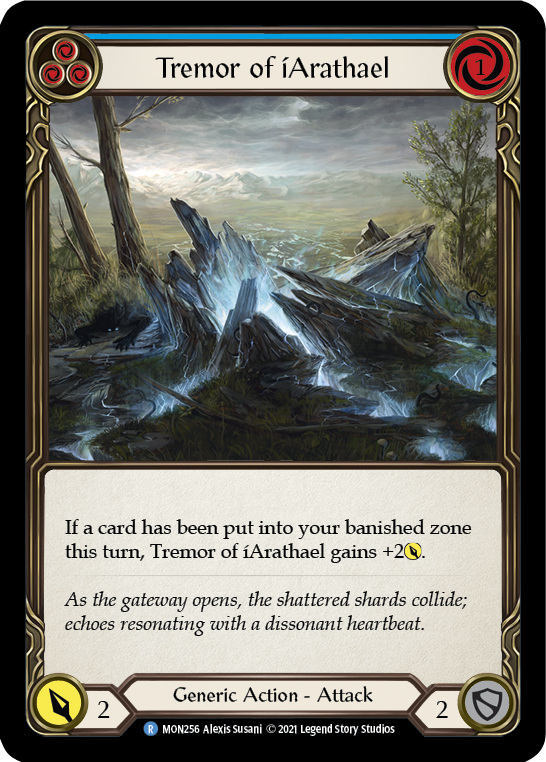 Tremor of iArathael (Blue) [MON256] (Monarch)  1st Edition Normal | Tables and Towers