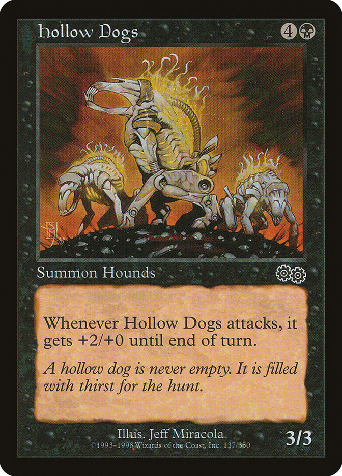 Hollow Dogs [Urza's Saga] | Tables and Towers