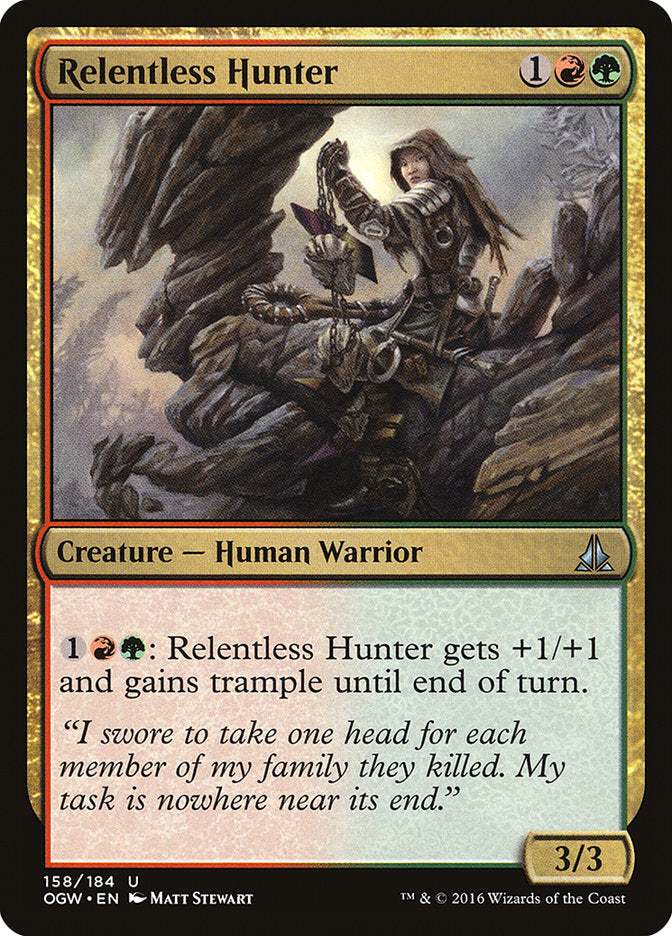 Relentless Hunter [Oath of the Gatewatch] | Tables and Towers