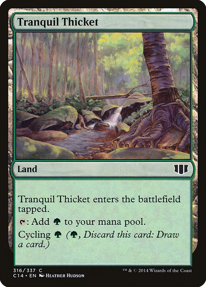 Tranquil Thicket [Commander 2014] | Tables and Towers