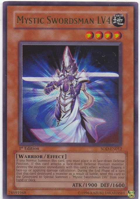 Mystic Swordsman LV4 [SOD-EN012] Ultra Rare | Tables and Towers