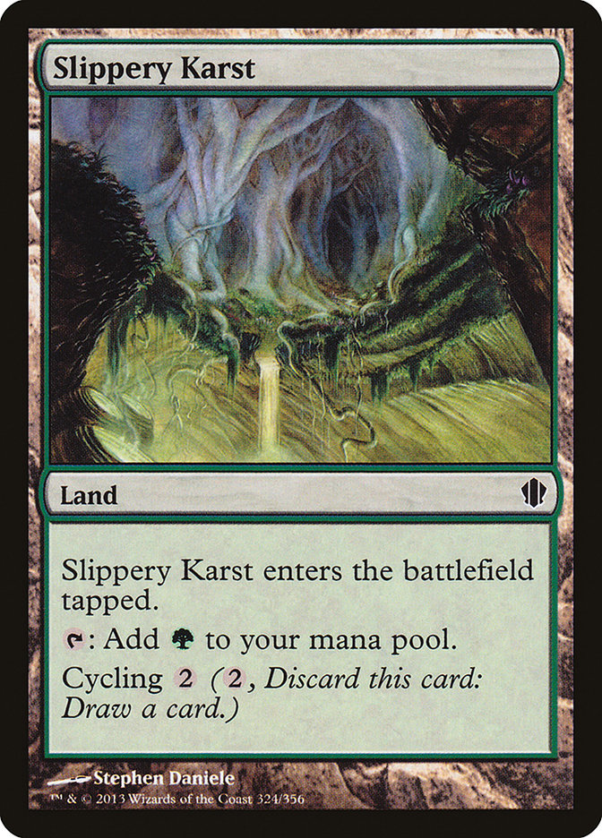 Slippery Karst [Commander 2013] | Tables and Towers