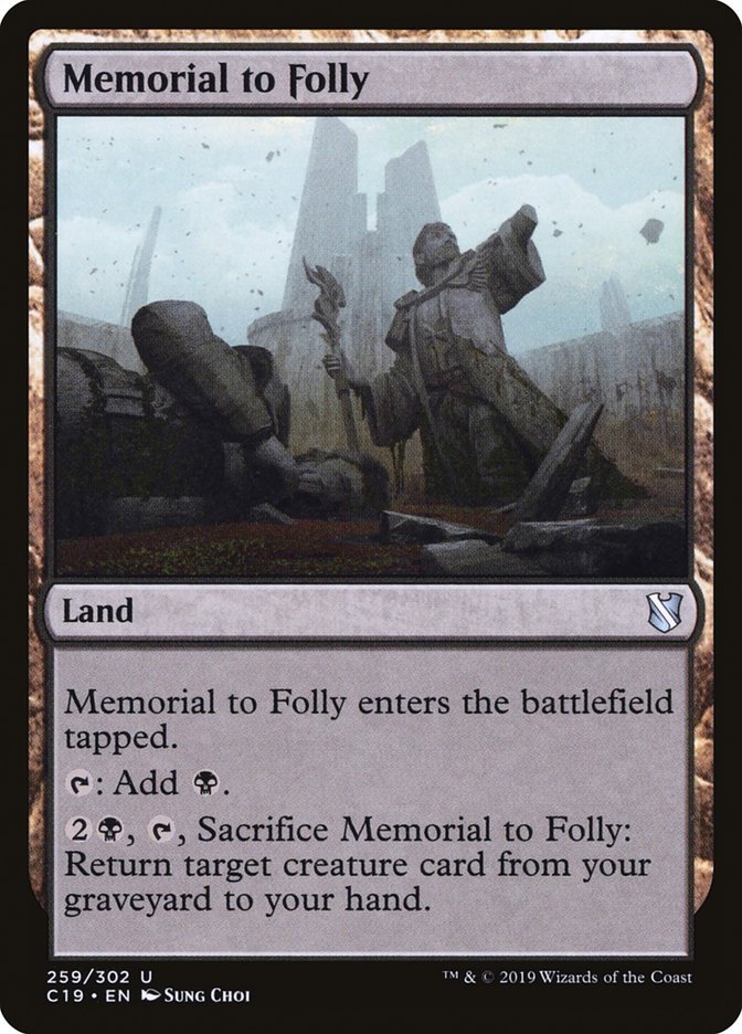 Memorial to Folly [Commander 2019] | Tables and Towers