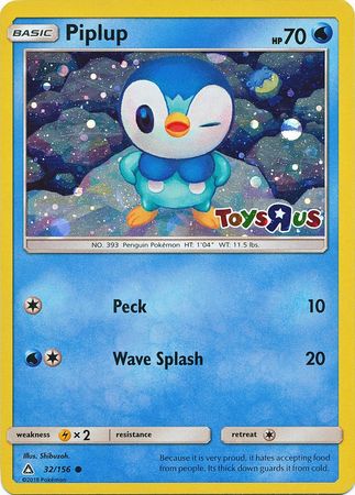 Piplup (32/156) (Toys R Us Promo) [Sun & Moon: Ultra Prism] | Tables and Towers