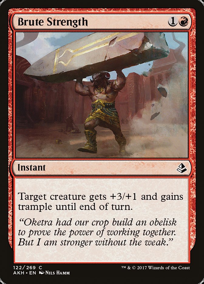 Brute Strength [Amonkhet] | Tables and Towers