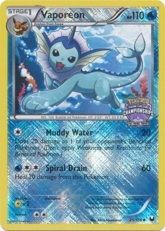 Vaporeon (25/108) (State Province Championship 2013 Promo) [Black & White: Dark Explorers] | Tables and Towers