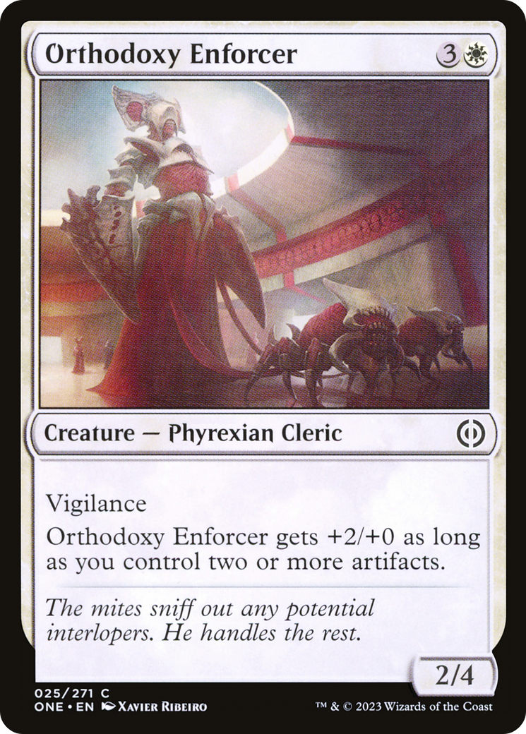 Orthodoxy Enforcer [Phyrexia: All Will Be One] | Tables and Towers