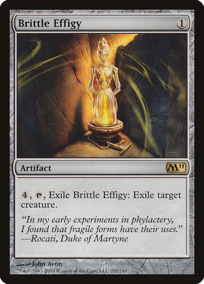 Brittle Effigy [Magic 2011] | Tables and Towers