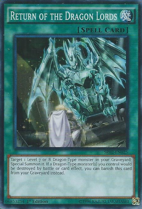 Return of the Dragon Lords [SR02-EN025] Super Rare | Tables and Towers