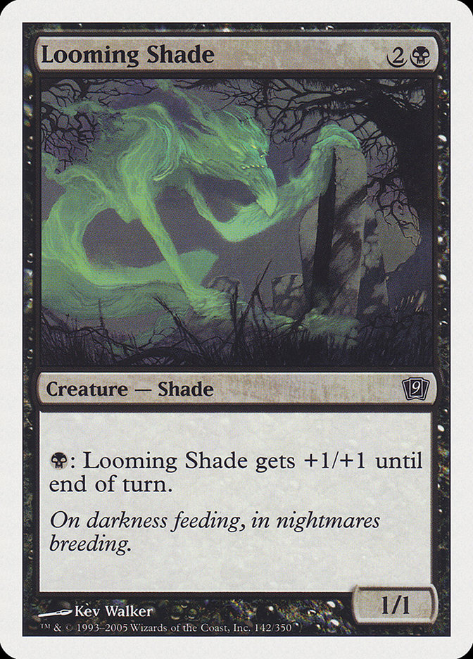 Looming Shade [Ninth Edition] | Tables and Towers