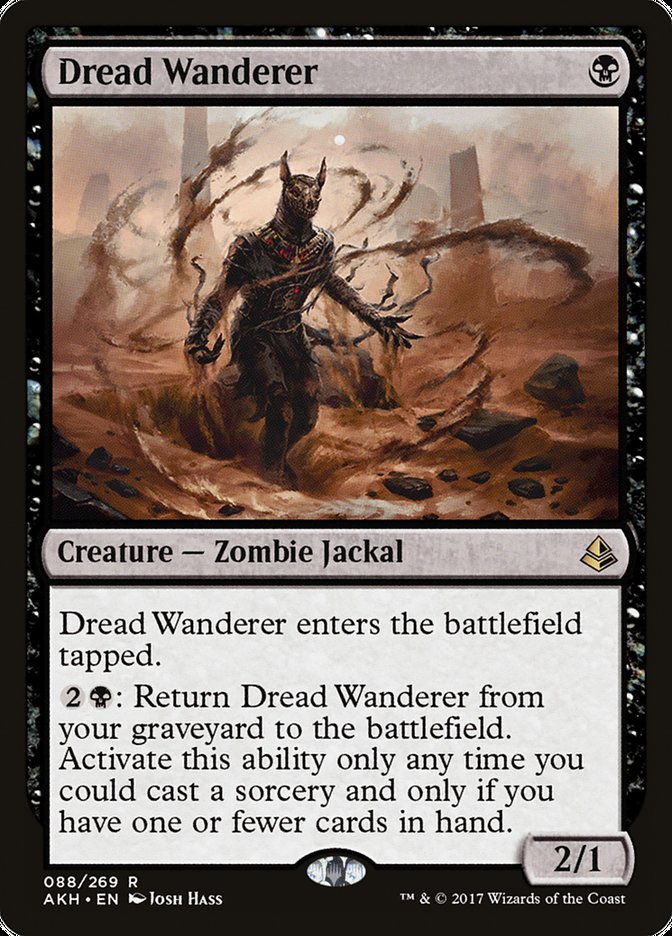 Dread Wanderer [Amonkhet] | Tables and Towers