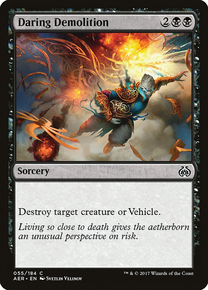 Daring Demolition [Aether Revolt] | Tables and Towers