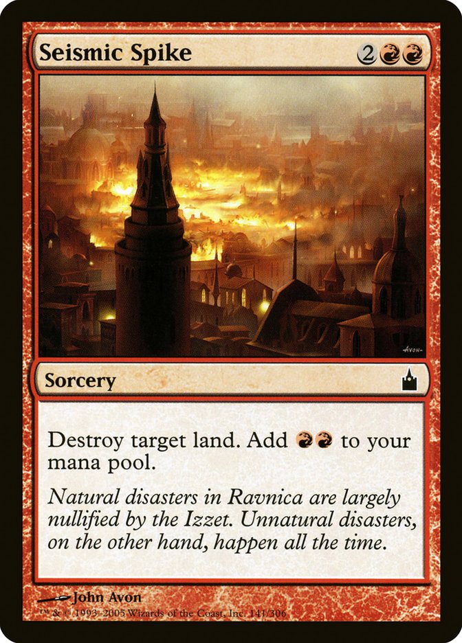 Seismic Spike [Ravnica: City of Guilds] | Tables and Towers