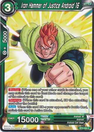 Iron Hammer of Justice Android 16 (BT2-094) [Union Force] | Tables and Towers