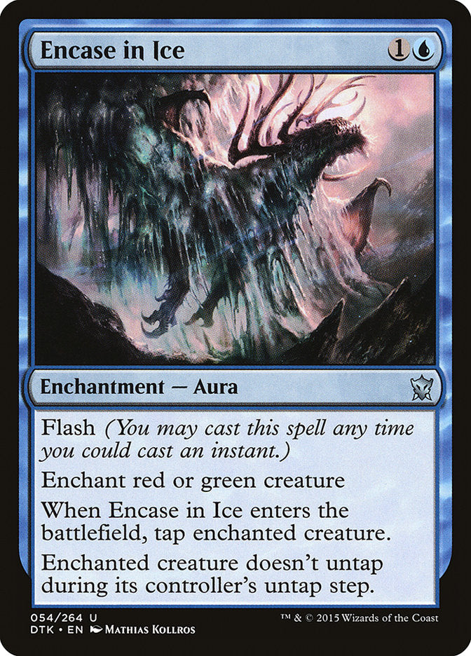 Encase in Ice [Dragons of Tarkir] | Tables and Towers