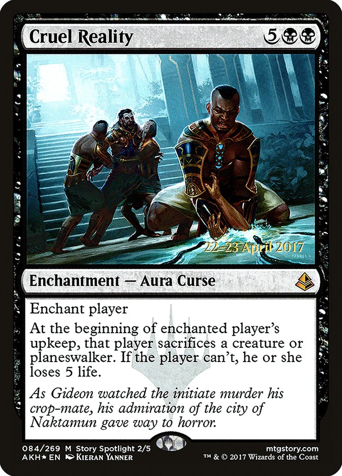 Cruel Reality [Amonkhet Prerelease Promos] | Tables and Towers