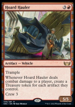 Hoard Hauler (Promo Pack) [Streets of New Capenna Promos] | Tables and Towers