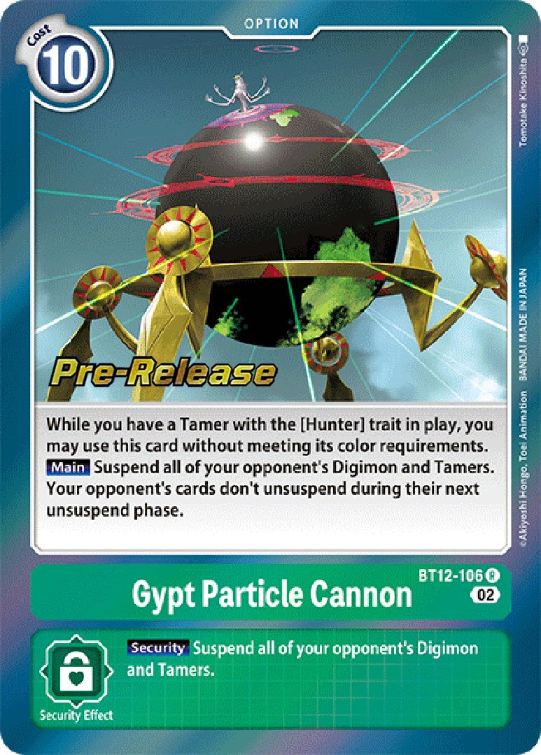 Gypt Particle Cannon [BT12-106] [Across Time Pre-Release Cards] | Tables and Towers