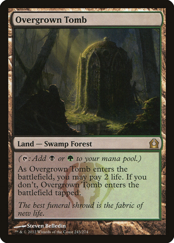 Overgrown Tomb [Return to Ravnica] | Tables and Towers