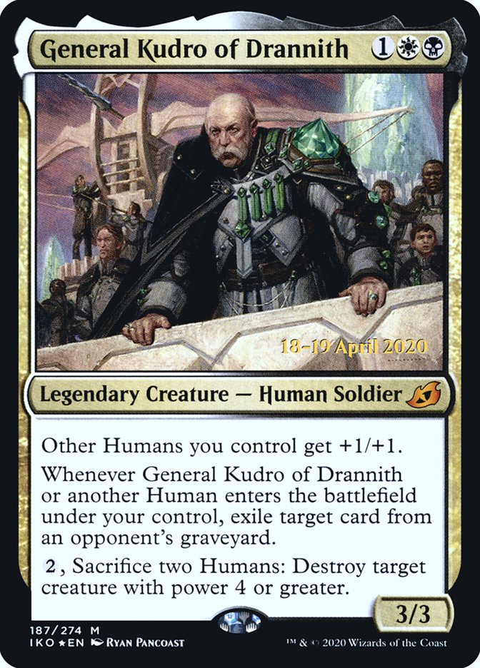 General Kudro of Drannith [Ikoria: Lair of Behemoths Prerelease Promos] | Tables and Towers