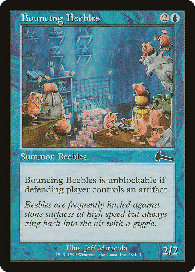 Bouncing Beebles [Urza's Legacy] | Tables and Towers