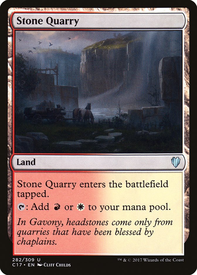 Stone Quarry [Commander 2017] | Tables and Towers